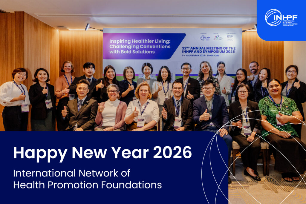 INHPF colleagues from Full Members at the Annual Meeting, reflecting global collaboration in health promotion 