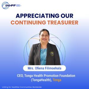 Mrs. Ofiena Filimoehala,CEO, TongaHealth, INHPF Treasurer 2026–2027